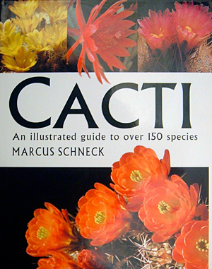 cacti-an-illustrated-guide-to-over-150-species-marcus-schneck