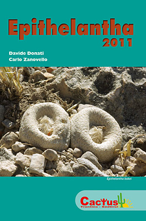 Epithelantha 2011 - Donati, Zanovello